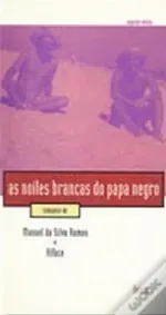 As noites brancas do Papa negro