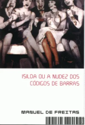 Isilda ou a nudez dos códigos de barras