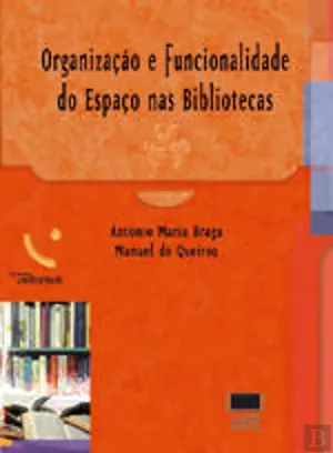 Organização e funcionalidade do espaço nas bibliotecas