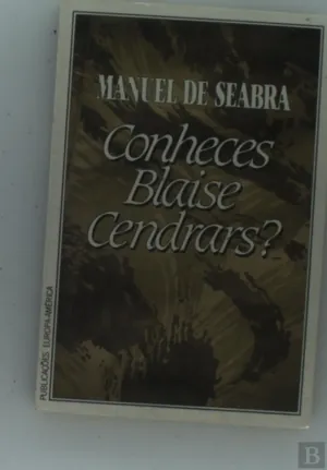 Conheces Blaise Cendrars?