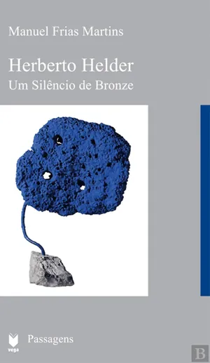 Herberto Helder : um silêncio de bronze
