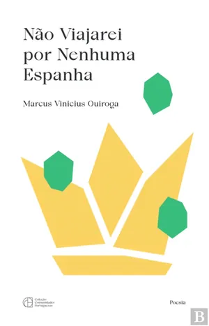 Não Viajarei por Nenhuma Espanha