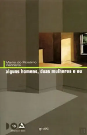 Alguns homens, duas mulheres e eu