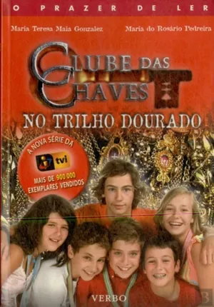 O clube das chaves no trilho dourado