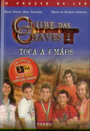 O clube das chaves toca a 4 mãos
