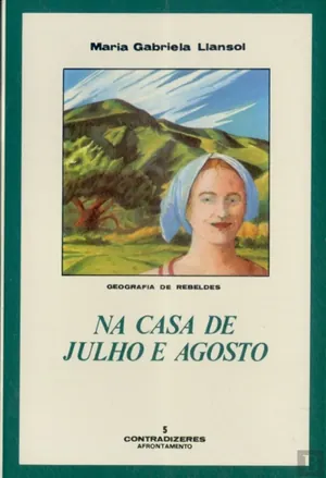 Na casa de Julho e Agosto