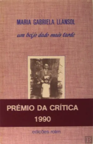 Um beijo dado mais tarde