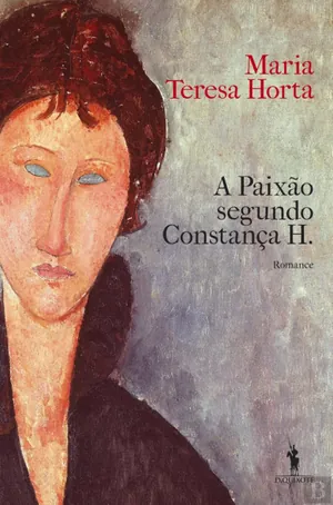 A paixão segundo Constança H.