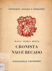 Cronista não é recado