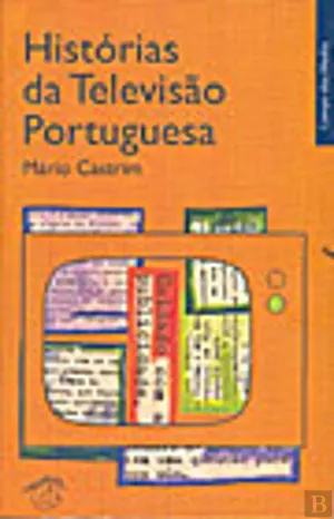 Histórias da Televisão Portuguesa