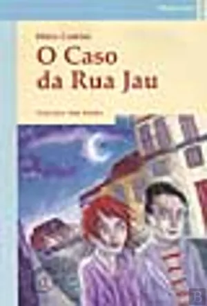 O Caso da Rua Jau