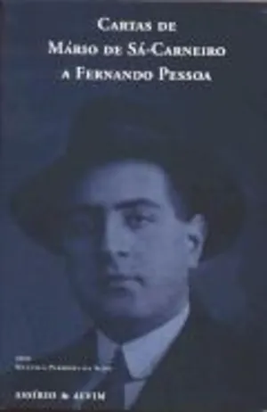 Cartas de Mário de Sá-Carneiro a Fernando Pessoa