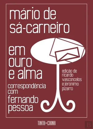 Em ouro e alma : correspondência com Fernando Pessoa