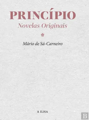 Princípio. Novelas originais