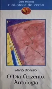O dia cinzento