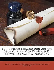 El ingenioso hidalgo Don Quixote de la Mancha