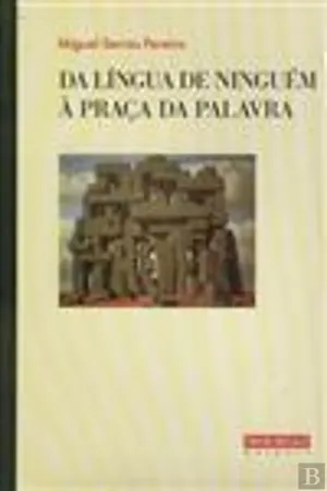 Da língua de ninguém à praça da palavra