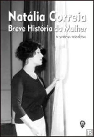 Breve História da Mulher e outros escritos