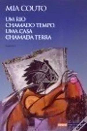 Um rio chamado tempo, uma casa chamada terra