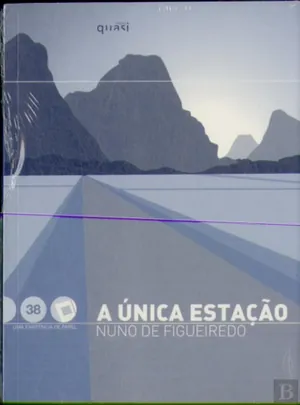 A única estação