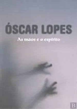 As mãos e o espírito