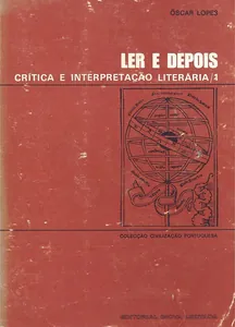Ler e depois : crítica e interpretação literária