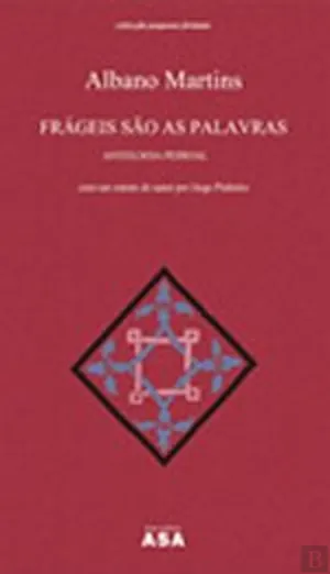 Frágeis são as palavras