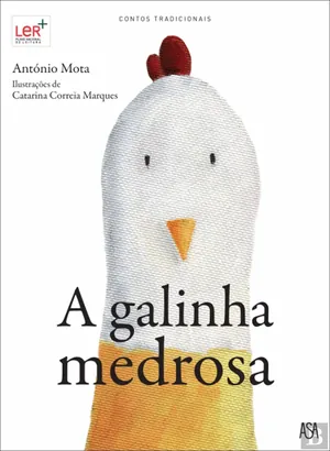 A galinha medrosa