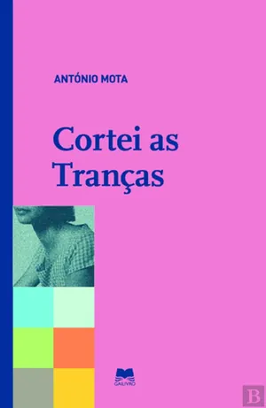 Cortei as tranças