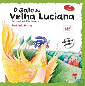 O galo da velha Luciana