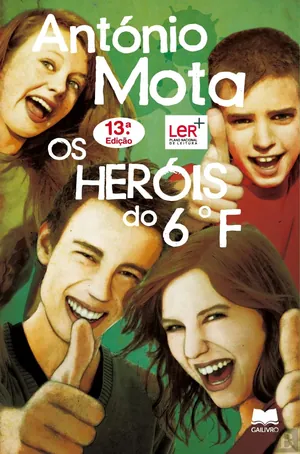Os heróis do 6º F.