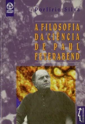 A filosofia da ciência de Paul Feyerabend