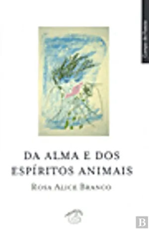 Da alma e dos espíritos animais