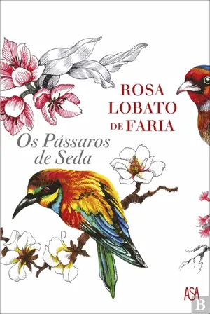 Os pássaros de seda