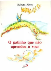 A patinho que não aprendeu a voar