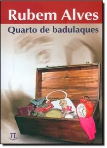 Quarto de badulaques