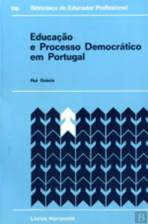 A Educação e o Processo Democrático em Portugal