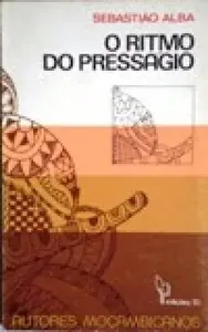 O Ritmo do Presságio