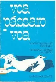 Voa, Pássaro, Voa