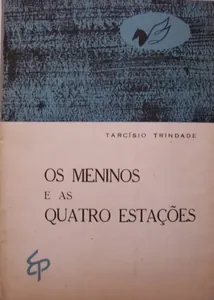 Os Meninos e As Quatro Estações
