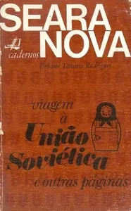 Viagem à União Soviética e Outras Páginas