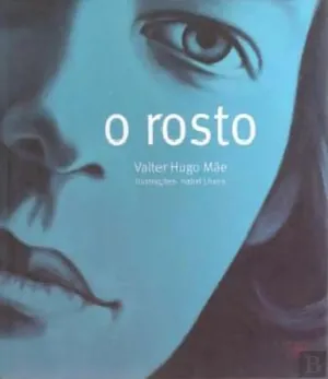 O rosto