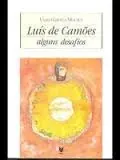Luís de Camões. Alguns desafios