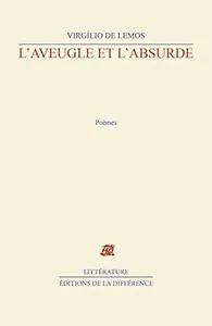 L'Aveugle et l'absurde