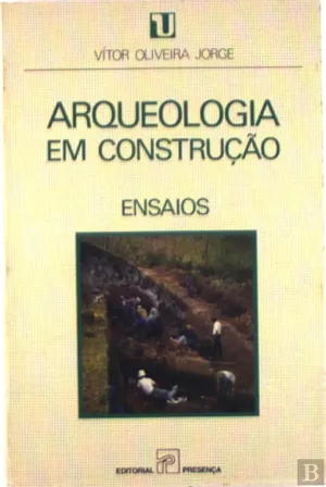 Arqueologia em construção