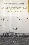 As arquitecturas sazonais