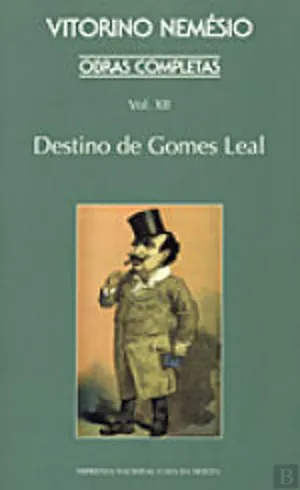 Destino de Gomes Leal