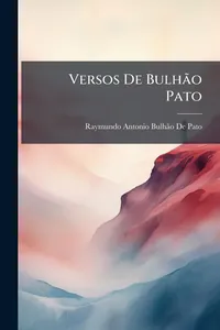 "Versos a Bulhão Pato"
