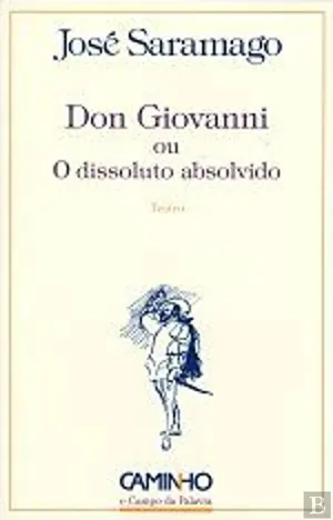 Don Giovanni ou o dissoluto absolvido