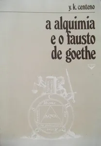 A alquimia e o Fausto de Goethe